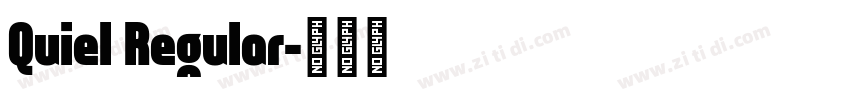 Quiel Regular字体转换